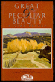 Great and Peculiar Beauty: A Utah Centennial Reader
